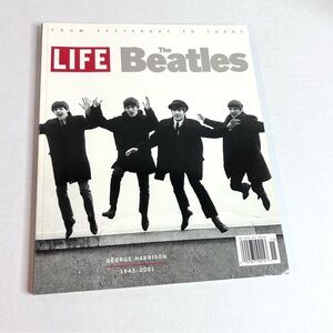 LIFE Magazine THE BEATLES From Yesterday To Today 2001 George Harrison. Used.